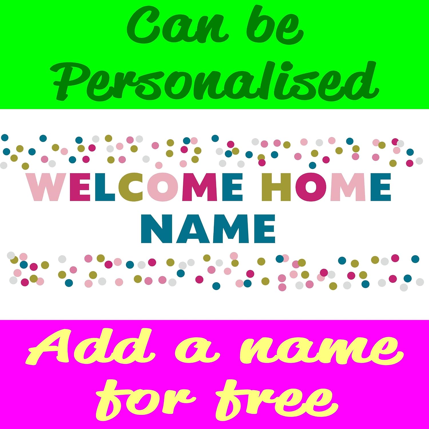 Personalised Welcome Home Pvc Banner With Eyelets Available In 3