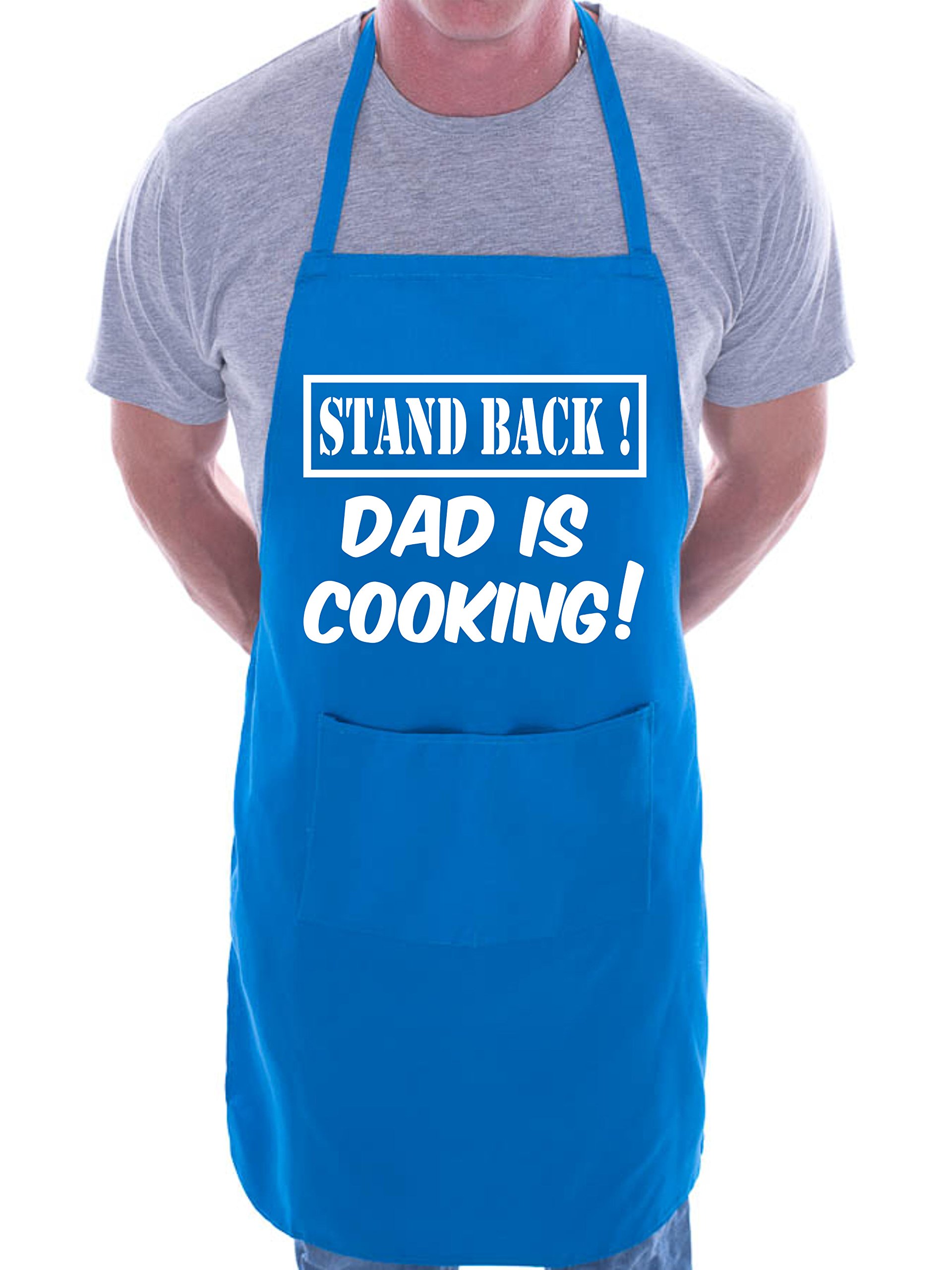 Print4U Stand Back Dad Is Cooking Fathers Day BBQ Cooking Novelty Apron Blue