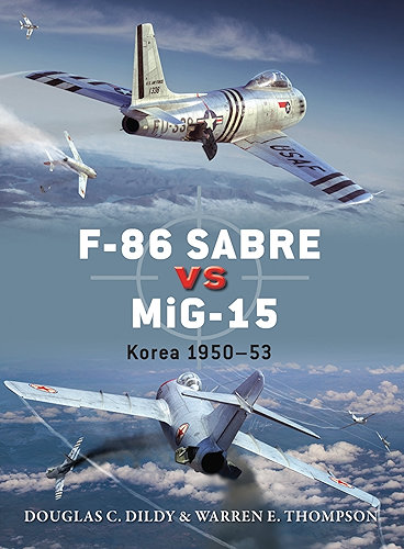 Download F-86 Sabre vs MiG-15: Korea 1950–53 (Duel Book 50) (English Edition) PDF