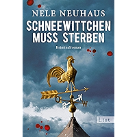 Schneewittchen muss sterben: Der vierte Fall für Bodenstein und Kirchhoff (Ein Bodenstein-Kirchhoff-Krimi 4) (German… book cover