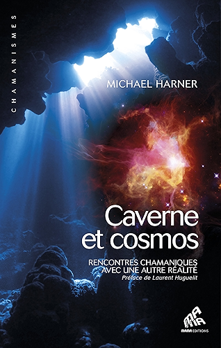 Download Caverne et cosmos: Rencontres chamaniques avec une autre réalité (Chamanismes) PDF