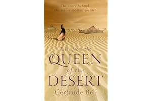 Tales from the Queen of the Desert