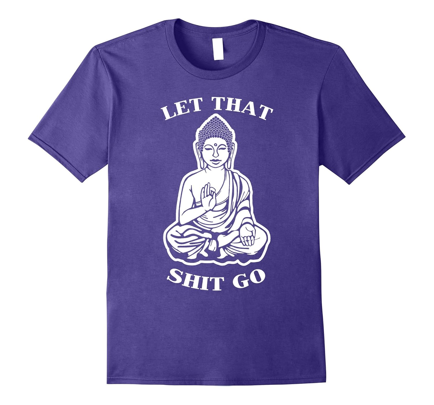 Let That shi- t go shirt - Funny Yoga tshirt - Yogi gifts-ANZ