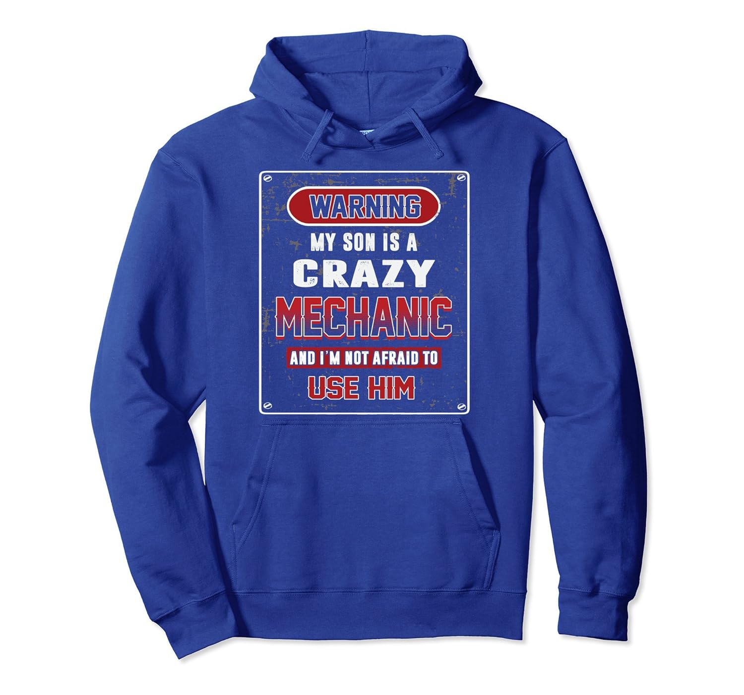 Warning My Son Is A Crazy Mechanic Hoodie Customized Gift-anz