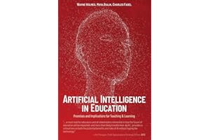 Artificial Intelligence In Education: Promises and Implications for Teaching and Learning