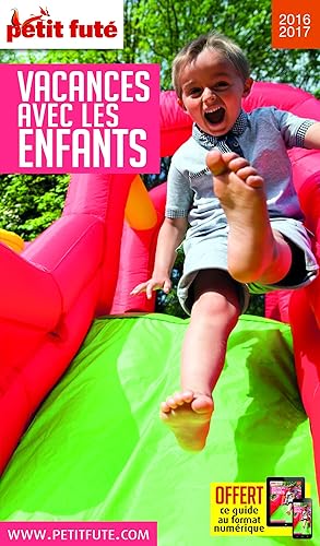 Download Petit Futé Vacances avec les enfants PDF