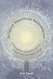Religious Experience Reconsidered: A Building-Block Approach to the Study of Religion and Other Special Things