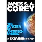 The Butcher of Anderson Station: A Story of The Expanse