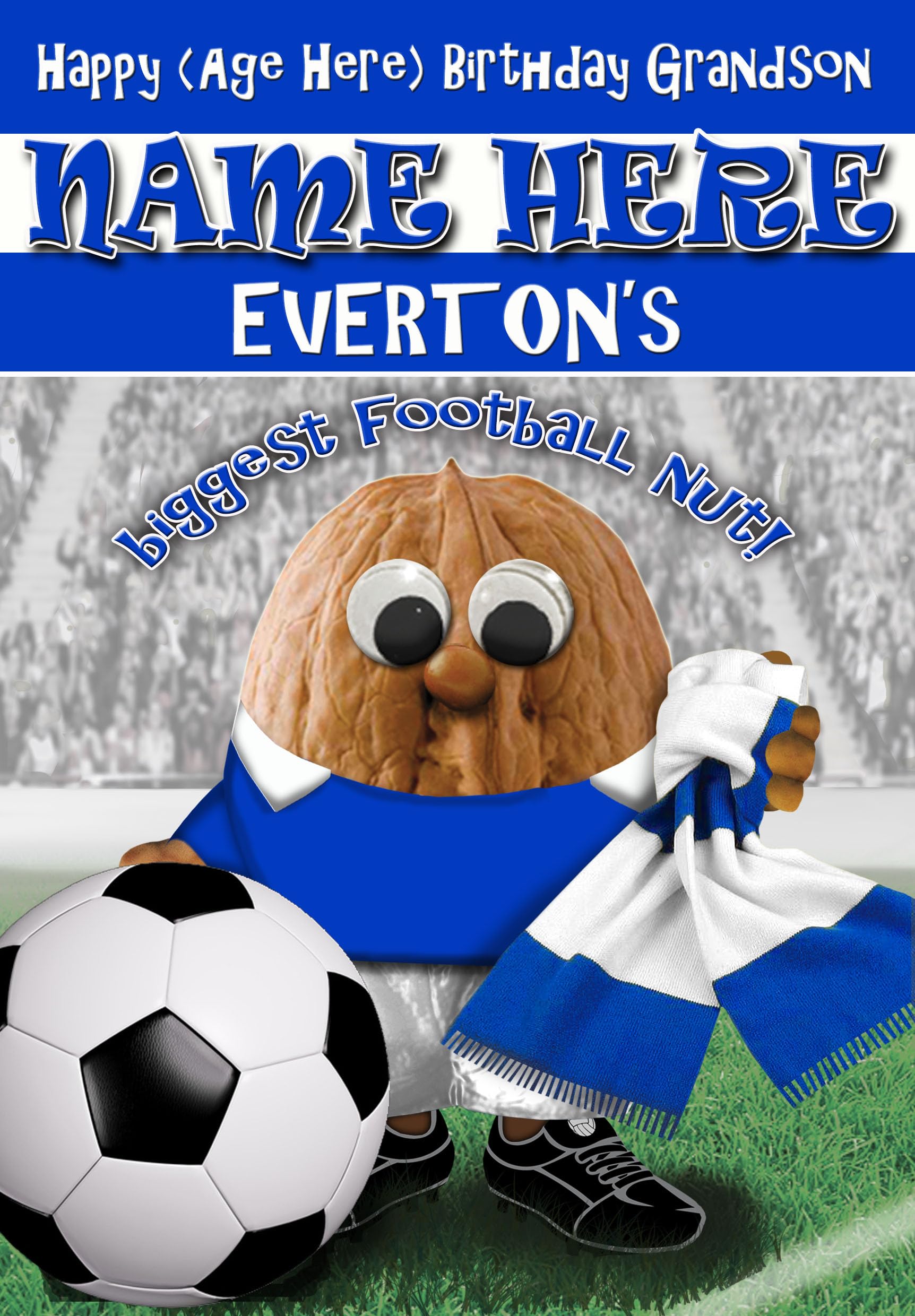 Everton Birthday Card For Grandson Football Nut - PERSONALISED Option with NAME and/or AGE - POSTED SAME DAY - FULL COLOUR INSIDE