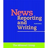 Melvin Mencher S News Reporting And Writing Mencher Melvin 8601405288745 Amazon Com Books