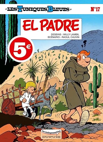 Download Les Tuniques Bleues, Tome 17 : El padre PDF
