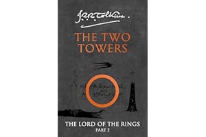 The Two Towers: Discover Middle-earth in the Bestselling Classic Fantasy Novels before you watch 2022's Epic New Rings of Pow