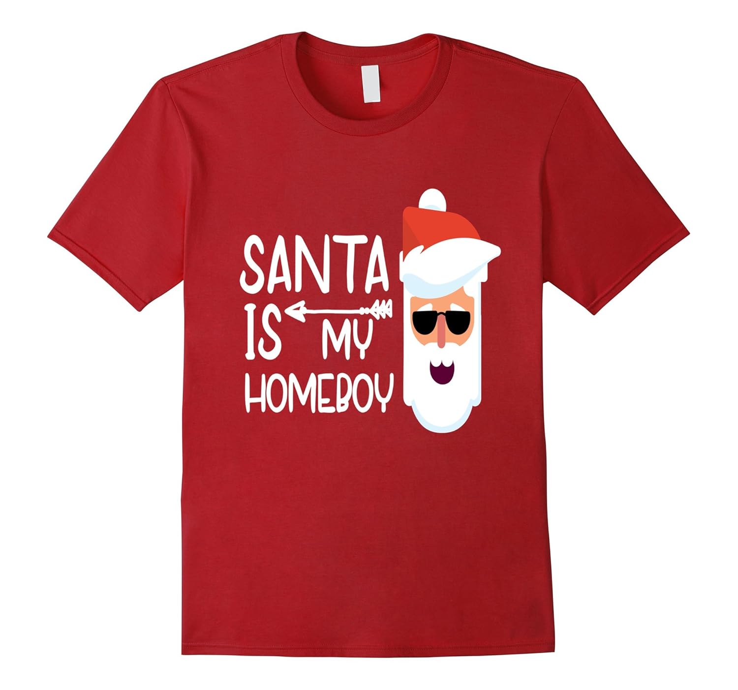 Funny Christmas Shirt - Santa Is My Homeboy-ANZ