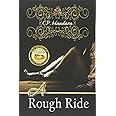 A Rough Ride: Pony girl training in latex and leather (The Pony Tales)
