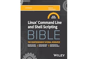 Linux Command Line and Shell Scripting Bible