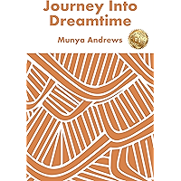 Journey Into Dreamtime (Indigenous) book cover