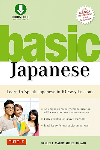 Download Basic Japanese: Learn to Speak Japanese in 10 Easy Lessons (Fully Revised & Expanded with Manga Illustrations, Audio Download & Japanese Dictionary) (English Edition) PDF