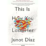 This Is How You Lose Her