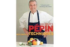 Jacques Pépin New Complete Techniques
