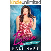 Becca: A Belmont Sisters Romance (Rescued by Love Book 2) book cover Becca: A Belmont Sisters Romance (Rescued by Love Book 2) book cover