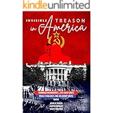 Invisible Treason in America