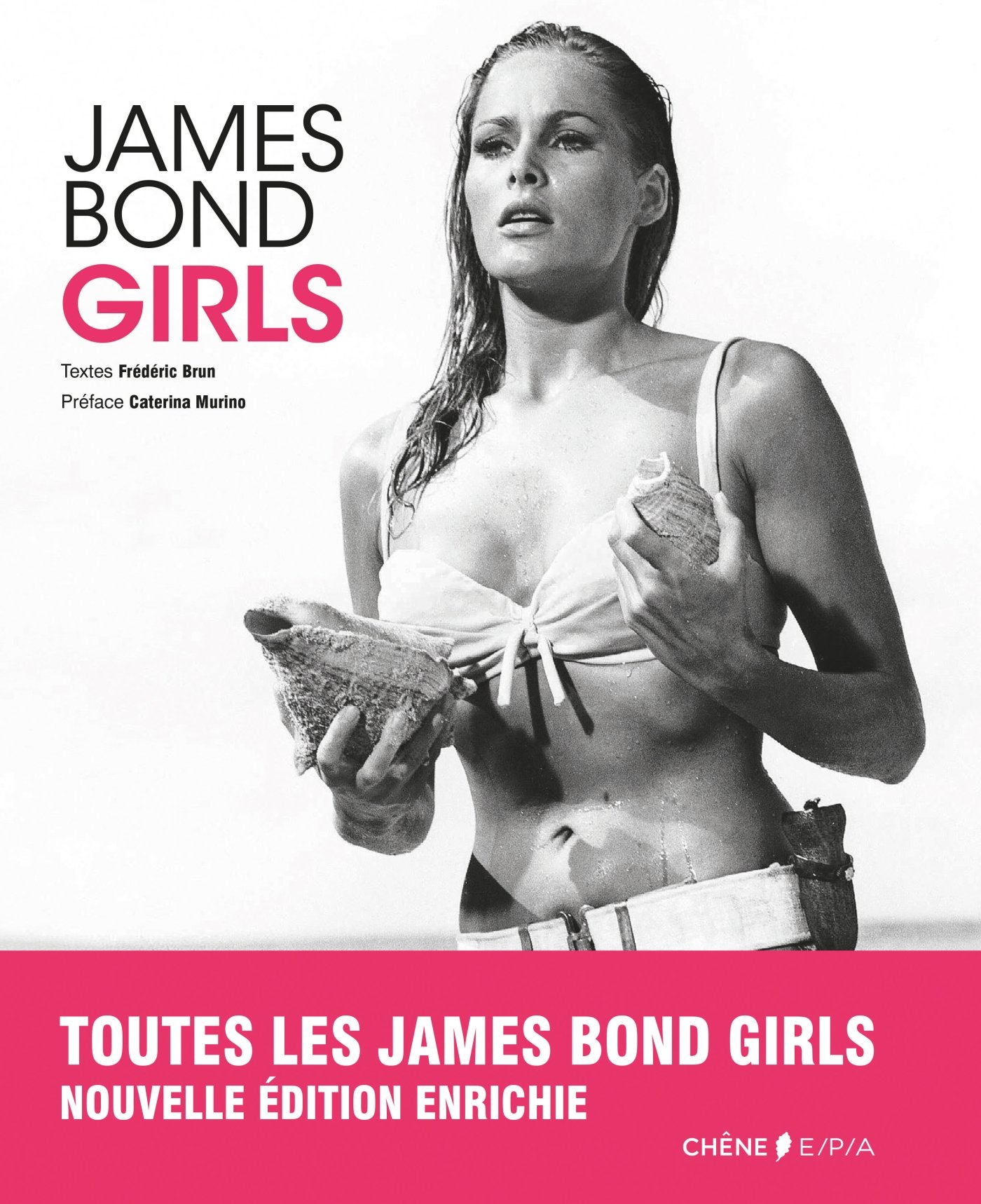 quelle actrice francaise a decline un role de james bond girl