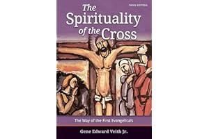 The Spirituality of the Cross - Third Edition