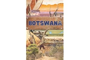 Botswana Travel Journal: Lightweight Paperback 5X8 Travel Notebook with 100 Blank Pages and 50 Inspirational Quotes | Travel Diary for Adventure, Reflection, Unscripted Life | Gifts for Travelers