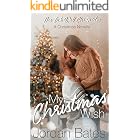 My Christmas Wish (The Ink Well Chronicles)