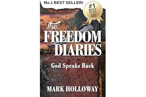 The Freedom Diaries: God Speaks Back