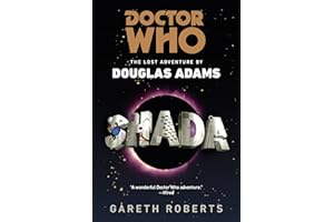 Doctor Who: Shada: The Lost Adventures by Douglas Adams