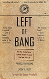 Left of Bang: How the Marine Corps' Combat Hunter Program Can Save Your Life