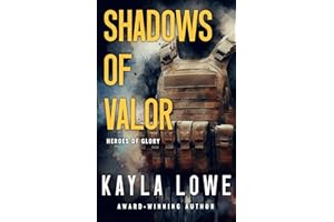 Shadows of Valor: A Christian Romantic Suspense (Heroes of Glory)