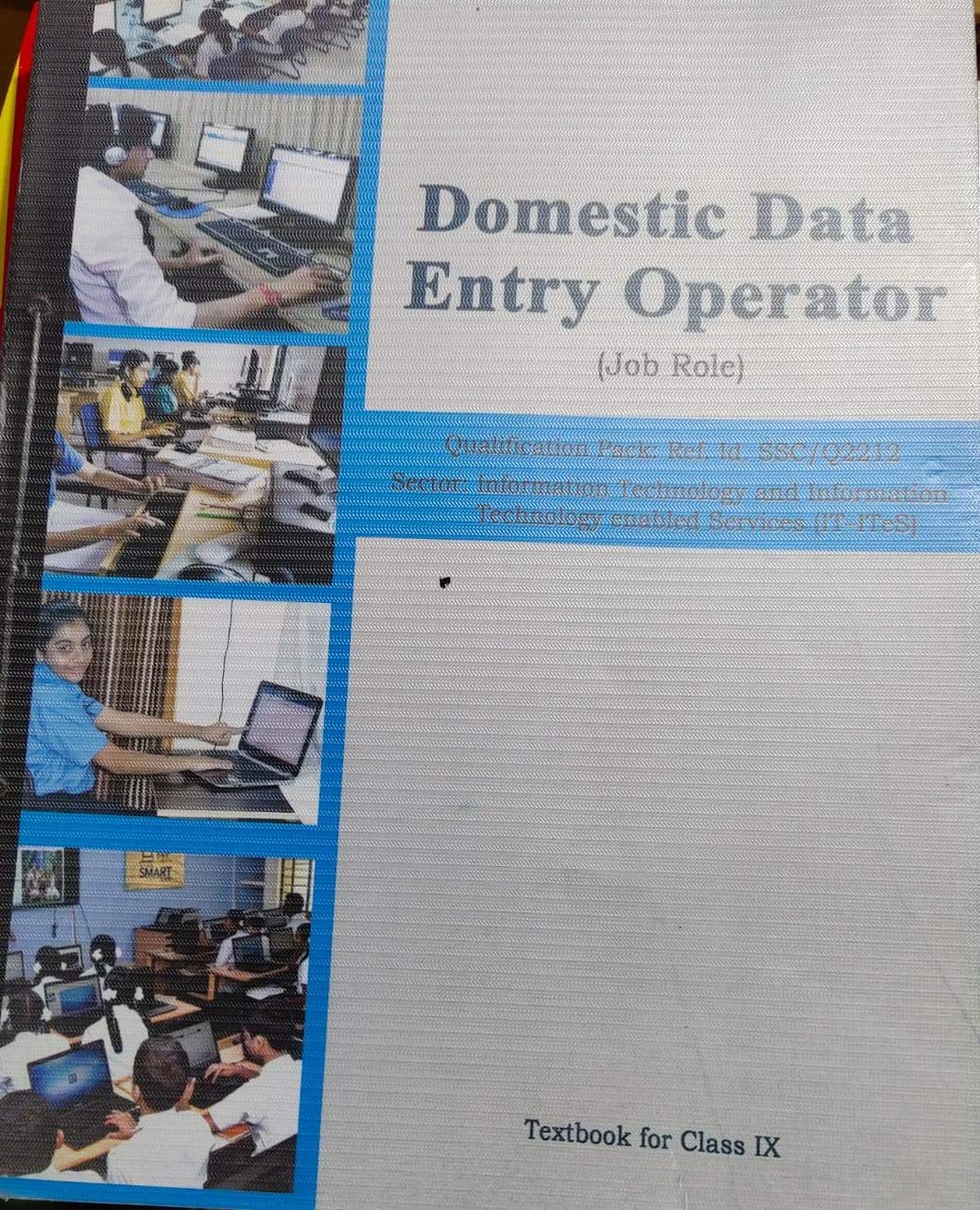 NCERT DOMESTIC DATA ENTRY OPERATOR FOR CLASS 9TH