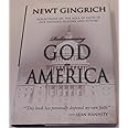 Rediscovering God in America: Reflections on the Role of Faith in Our Nation's History and Future