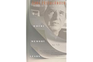 Where Memory Leads: My Life