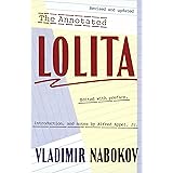The Annotated Lolita: Revised and Updated