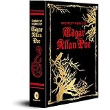 Greatest Works of Edgar Allan Poe (Deluxe Edition)
