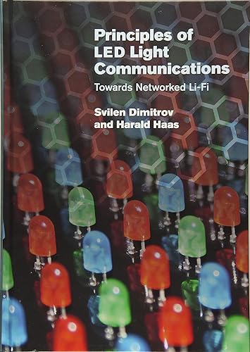 Download Principles of LED Light Communications: Towards Networked Li-Fi PDF
