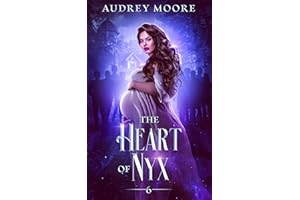 The Heart of Nyx: (A Paranormal Why Choose Novella) (The Daughters of Nyx Book 6)