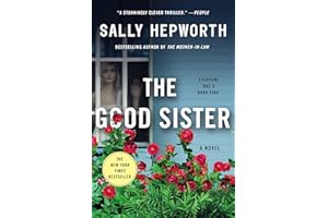 The Good Sister: A Novel