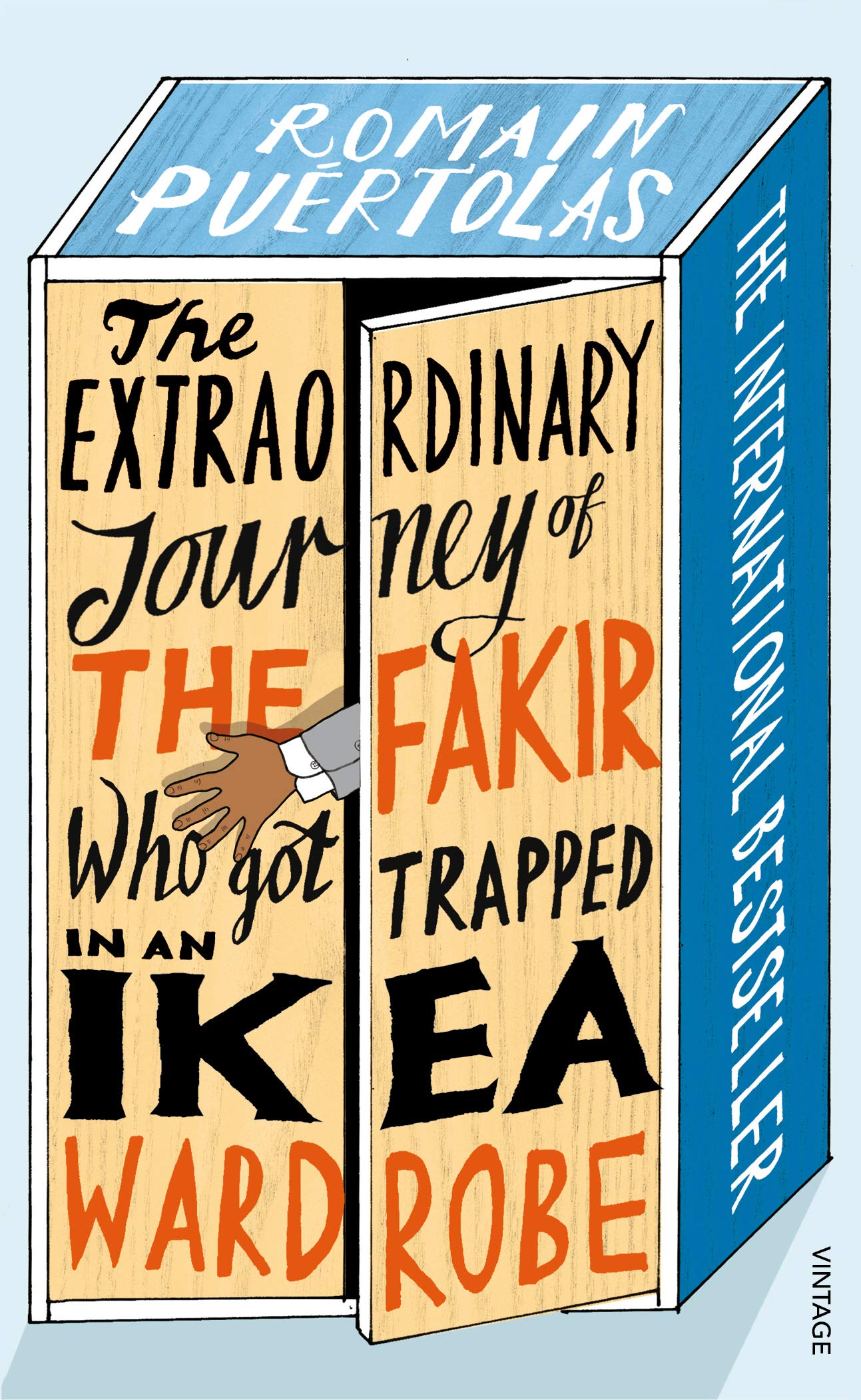 Buy The Extraordinary Journey Of The Fakir Who Got Trapped In An