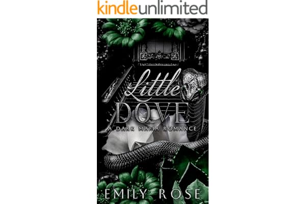 Little Dove: Dark Mafia Romance (The Lost DeLuca Sisters Series Book 3)