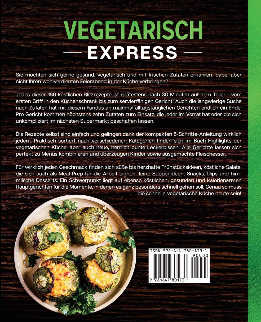 Vegetarisch Express 180 Schnelle Alltags Blitz Rezepte Fur Berufstatige Hochstens 10 Zutaten Und In Maximal 30 Minuten Fertig Auf Dem Teller German Edition Pfefferkorn Martin Zum Schneller 9781647801731 Amazon Com Books 