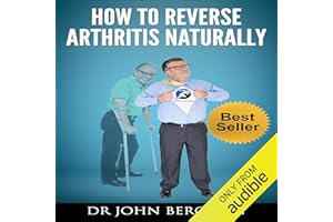 How to Reverse Arthritis Naturally