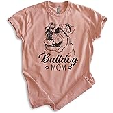 EVERTREE CLOTHING English Bulldog Mom T-Shirt, Unisex Women's Shirt, English Bulldog Owner, Cool Dog Mom Gift