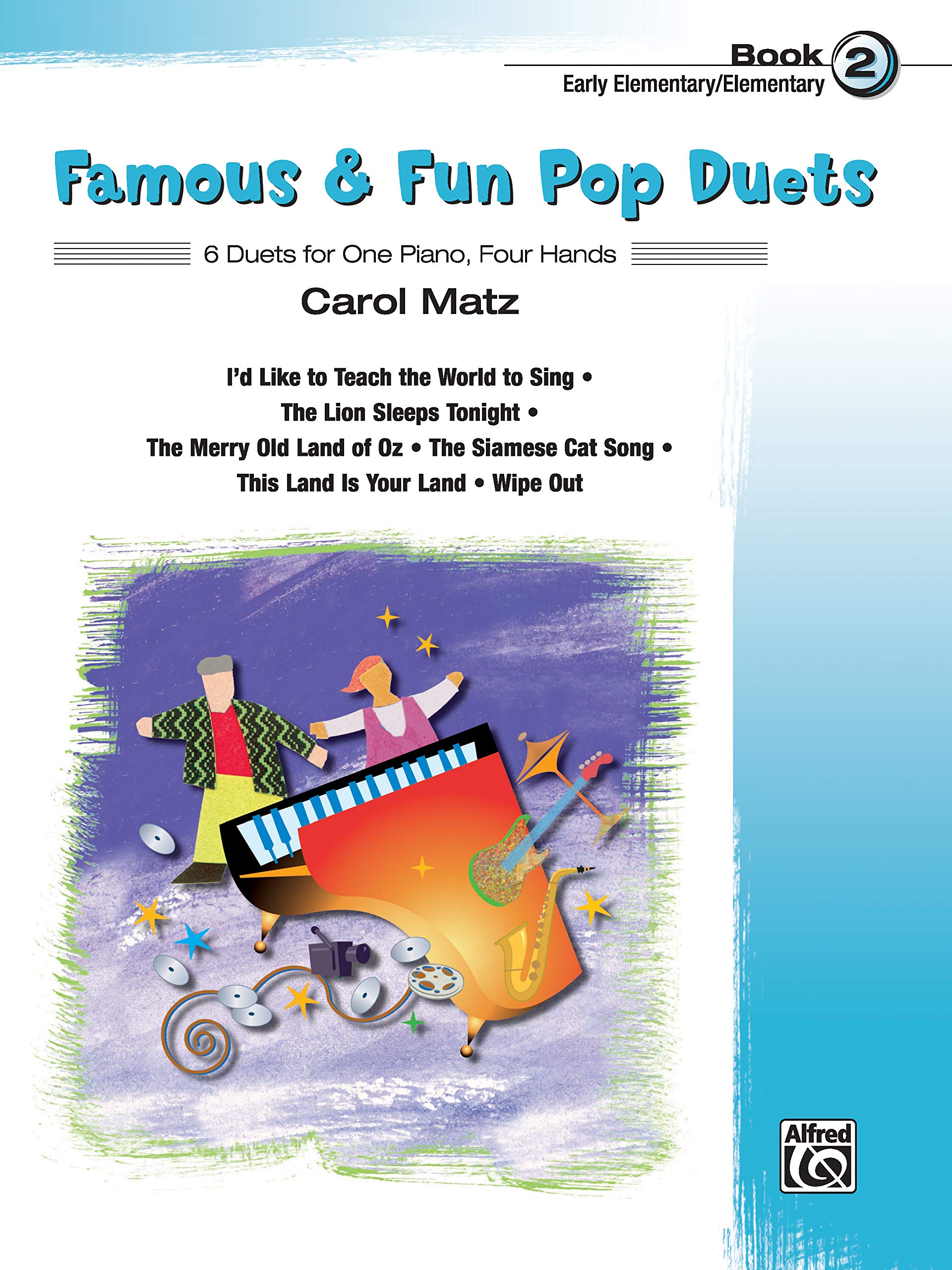 Famous Fun Pop Duets Bk 2 6 Duets For One Piano Four Hands Famous Fun Bk 2 Matz Carol 0038081302102 Amazon Com Books