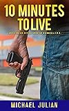 10 Minutes to Live: Surviving An Active Shooter