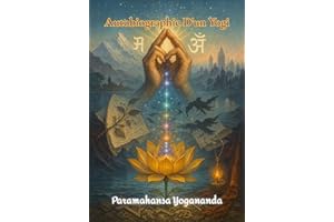 Autobiographie D'un Yogi: Avec une préface de W. Y. Evans-Wentz (traduit) (French Edition)