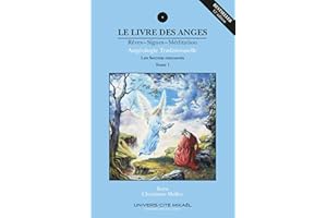Le Livre des Anges, Les Secrets Retrouvés (French Edition)